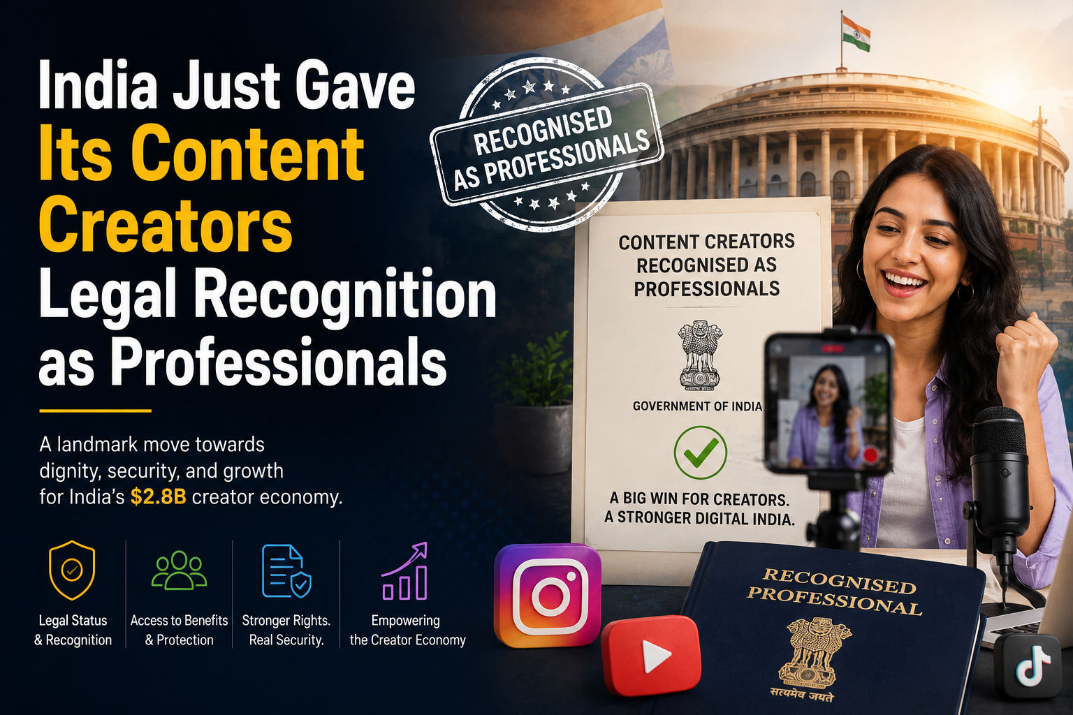 India Just Gave Its Content Creators Legal Recognition as Professionals